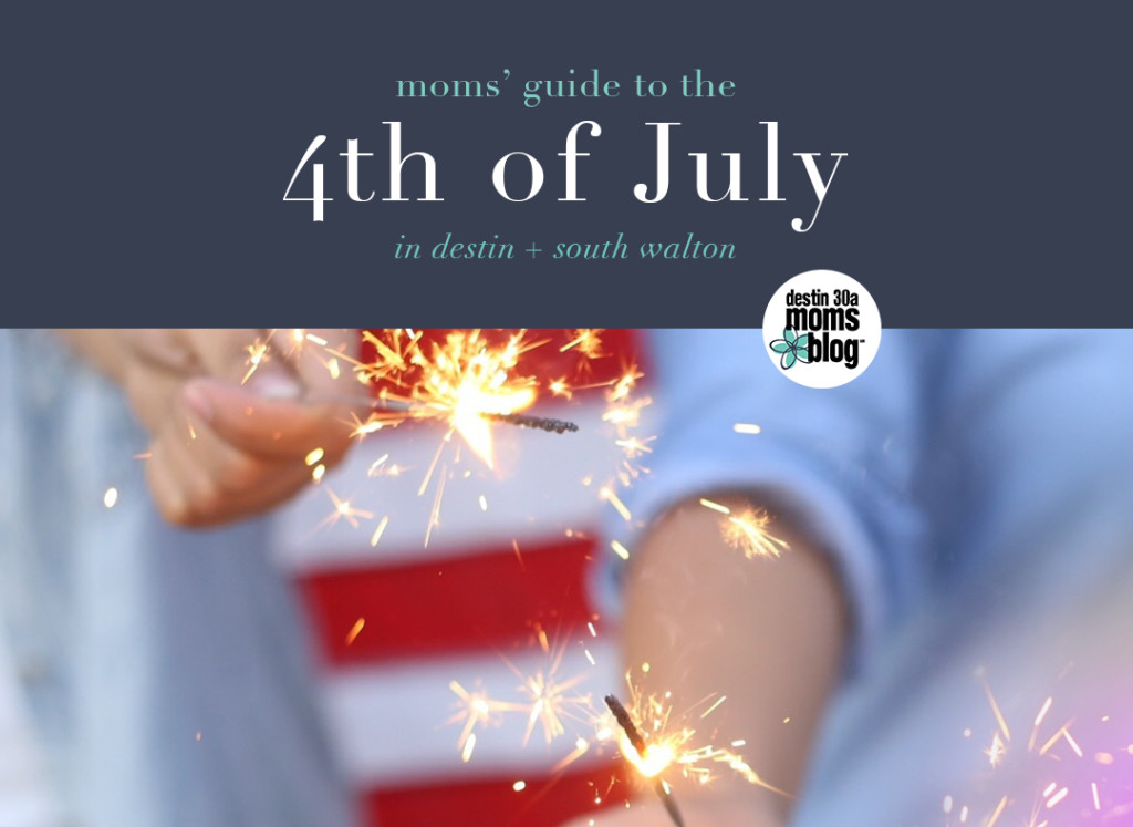moms guide to 4th of July