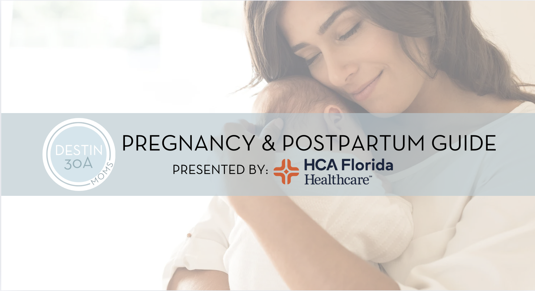 Pregnancy and Postpartum Guide Destin 30A Moms HCA Healthcare Florida