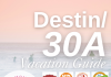 destin 30a vacation guide